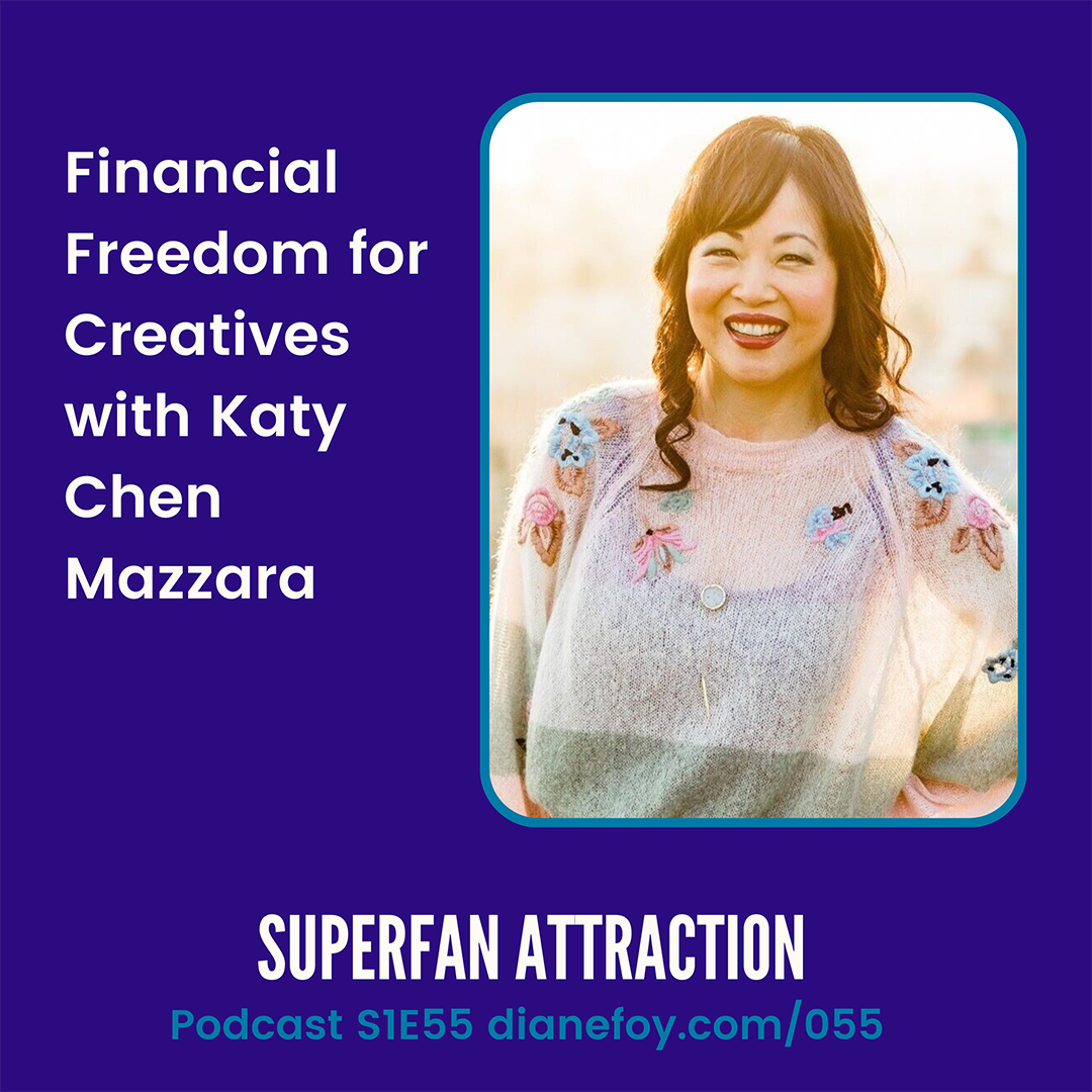 Financial Freedom for Creatives with Katy Chen Mazzara