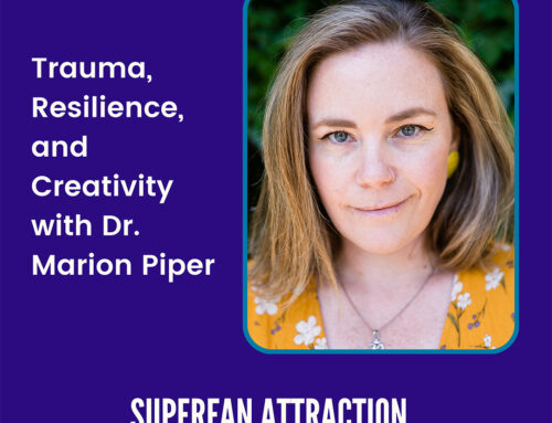Trauma & Creativity with Dr. Marion Piper